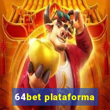 64bet plataforma